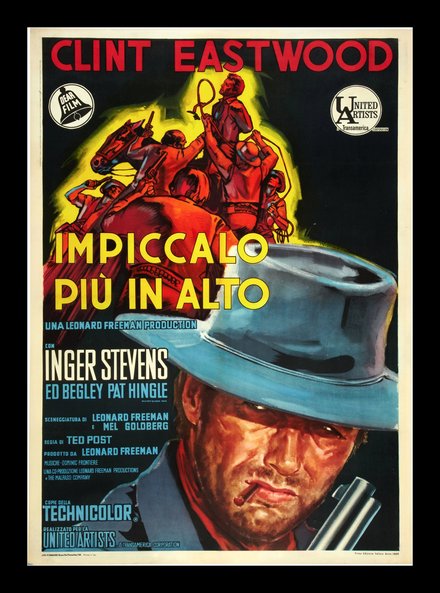 Impliccalo Piu In Alto, Clint Eastwood - Vintage Movie Printable Poster